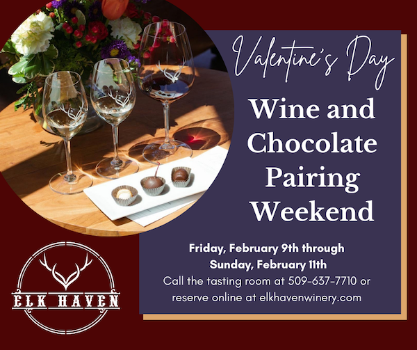 Flyer for February 9-11, 2024 Wine and Chocolate Pairing